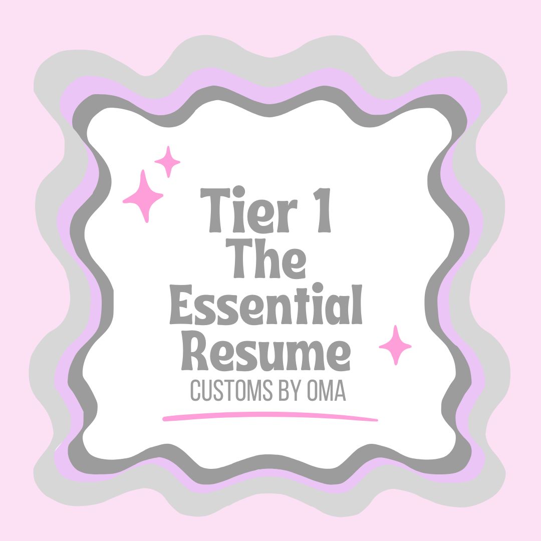 TIER 1: EESSENTIAL RESUME