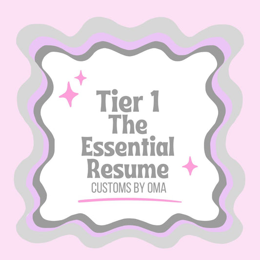 TIER 1: EESSENTIAL RESUME